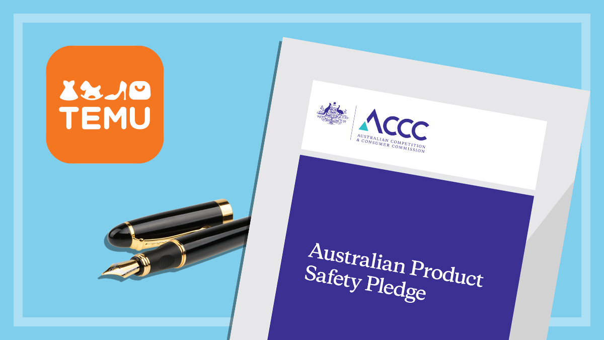 Together, we pushed Temu to sign the Product Safety Pledge